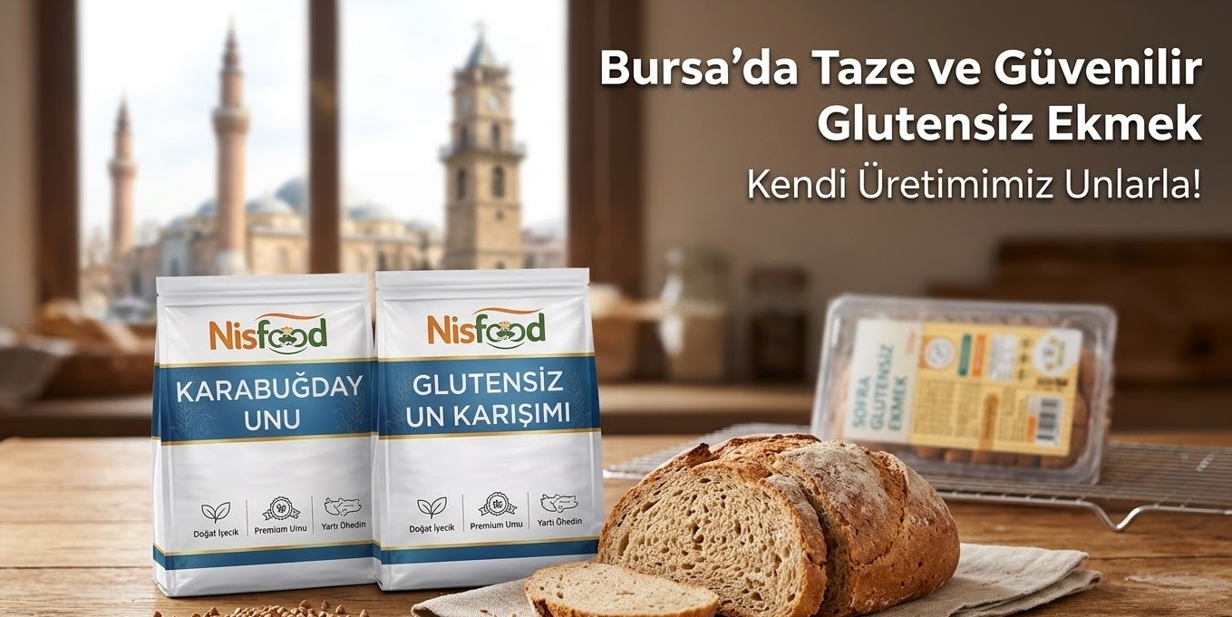 Glutensiz Ekmek Bursa’da Nereden Alınır? En Lezzetli Çeşitler